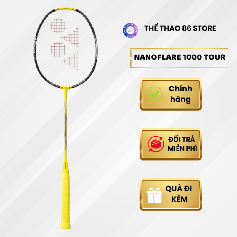 Vợt Cầu Lông Yonex Nanoflare 1000 Tour Chính Hãng